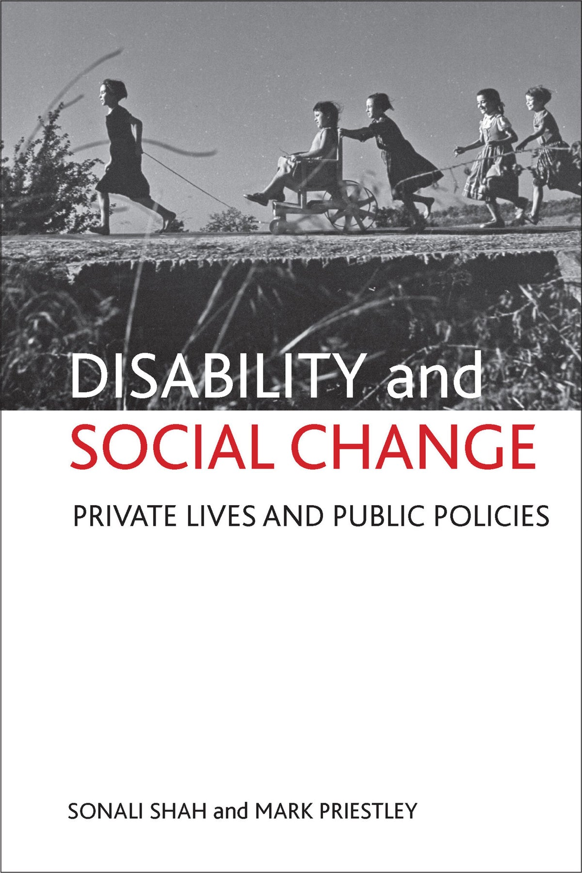 Cover image for Disability and social change ISBN 9781847427878
