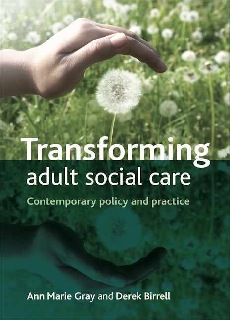 Book cover image for Transforming Adult Social Care ISBN: 9781847427991