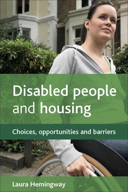Book cover image for Disabled people and housing ISBN: 9781847428059