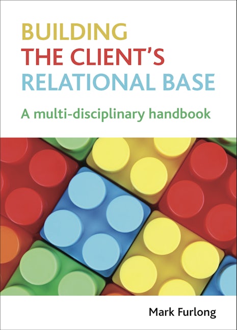 Book cover image for Building the Client's Relational Base ISBN: 9781847428622