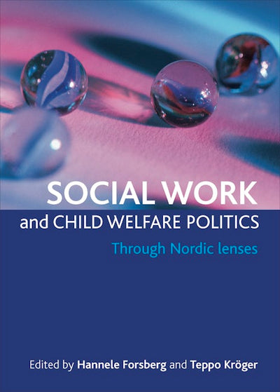 Social work and child welfare politics