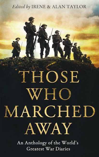 Those Who Marched Away