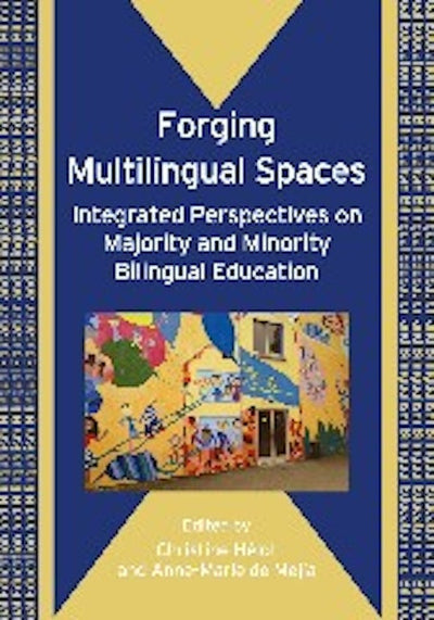 Forging Multilingual Spaces
