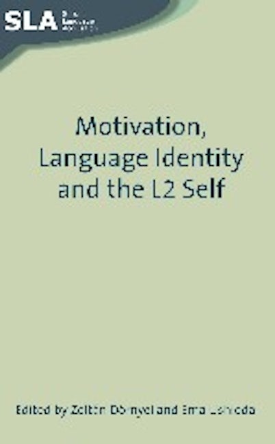 Motivation, Language Identity and the L2 Self