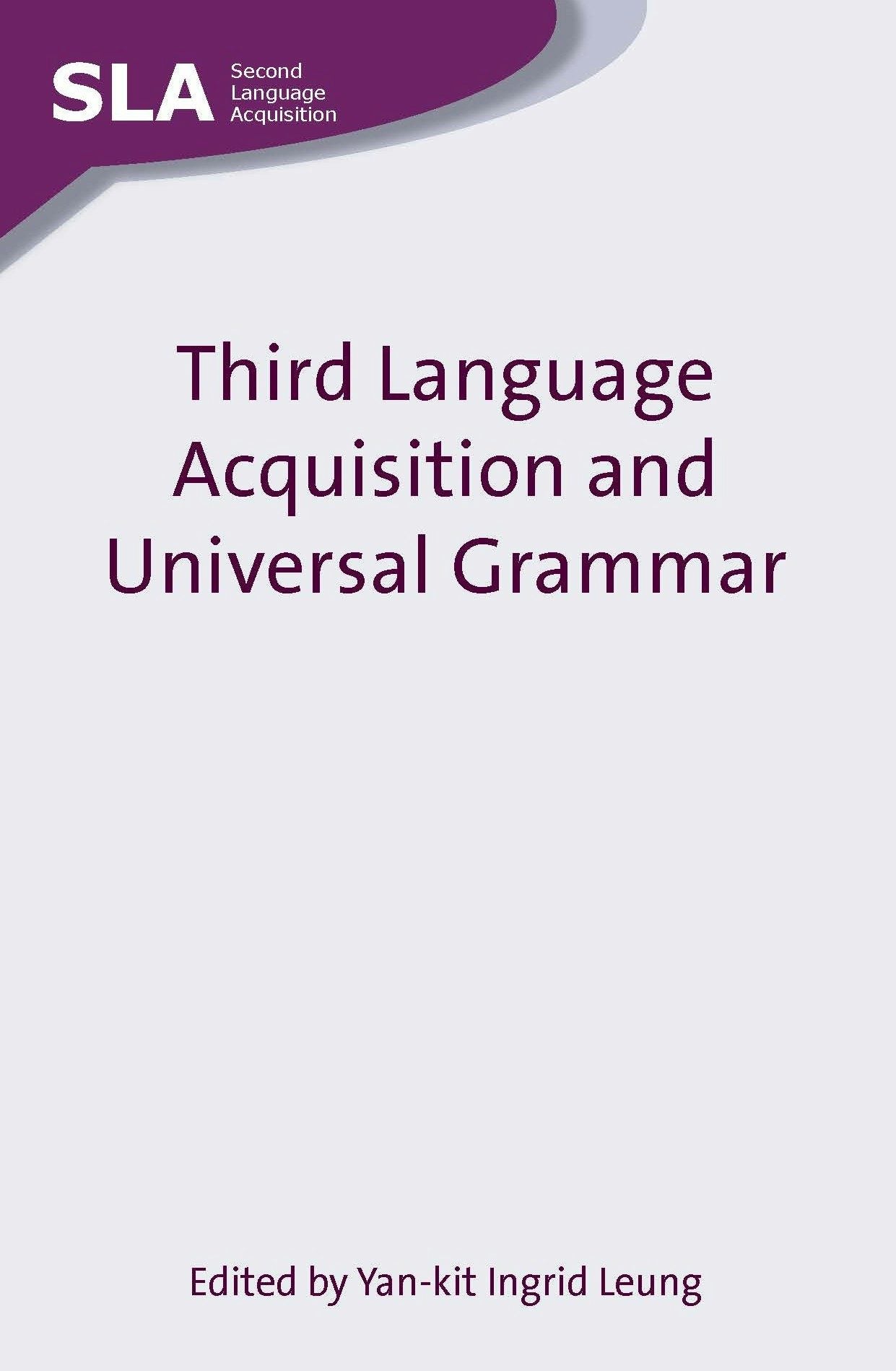 Book cover image for Third Language Acquisition and Universal Grammar ISBN: 9781847691316