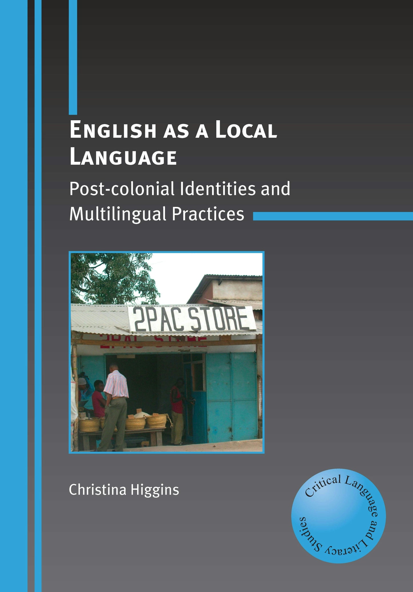 Book cover image for English as a Local Language ISBN: 9781847691804