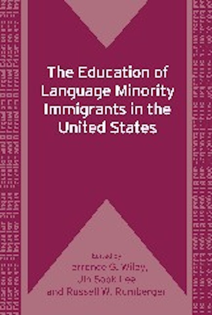 Book cover image for The Education of Language Minority Immigrants in the United States ISBN: 9781847692115