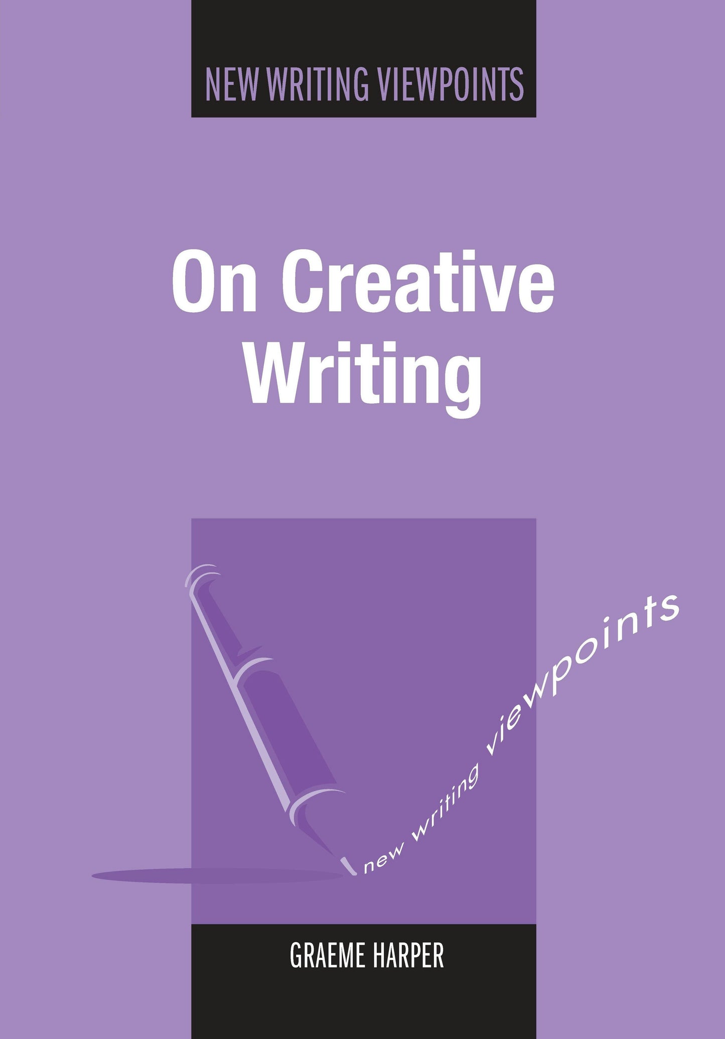 Book cover image for On Creative Writing ISBN: 9781847692566
