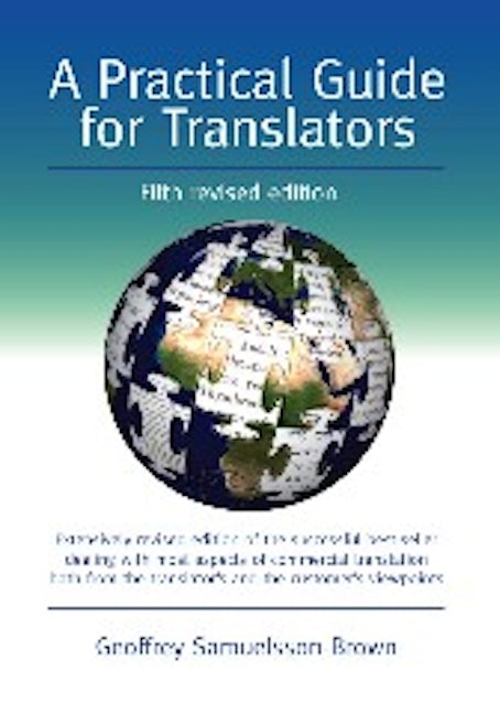 Book cover image for A Practical Guide for Translators ISBN: 9781847692597
