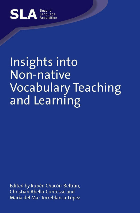 Insights into Non-native Vocabulary Teaching and Learning