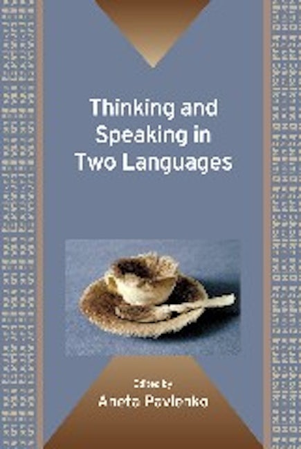 Book cover image for Thinking and Speaking in Two Languages ISBN: 9781847693365