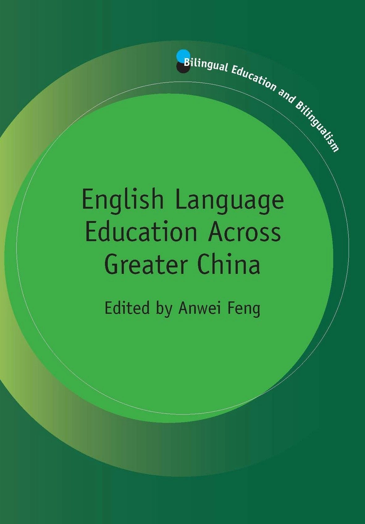 Book cover image for English Language Education Across Greater China ISBN: 9781847693495