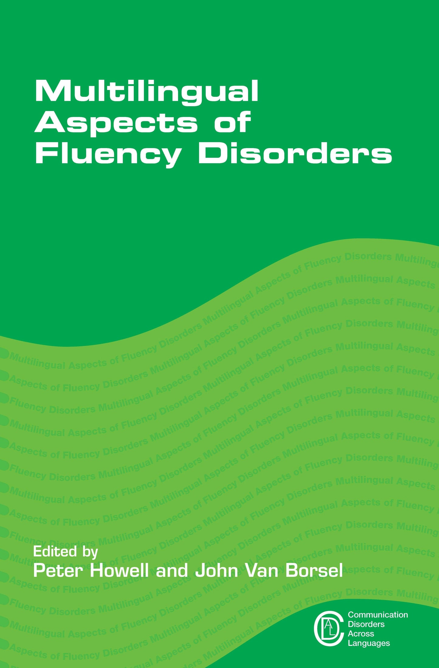 Book cover image for Multilingual Aspects of Fluency Disorders ISBN: 9781847693587