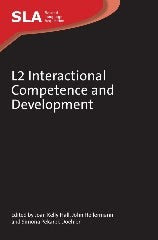 Book cover image for L2 Interactional Competence and Development ISBN: 9781847694065