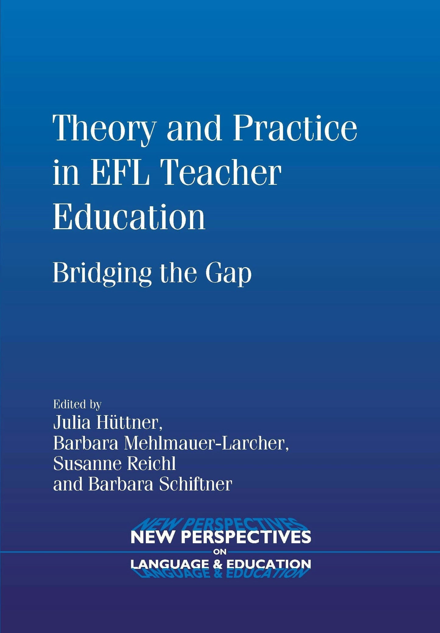 Book cover image for Theory and Practice in EFL Teacher Education ISBN: 9781847695246