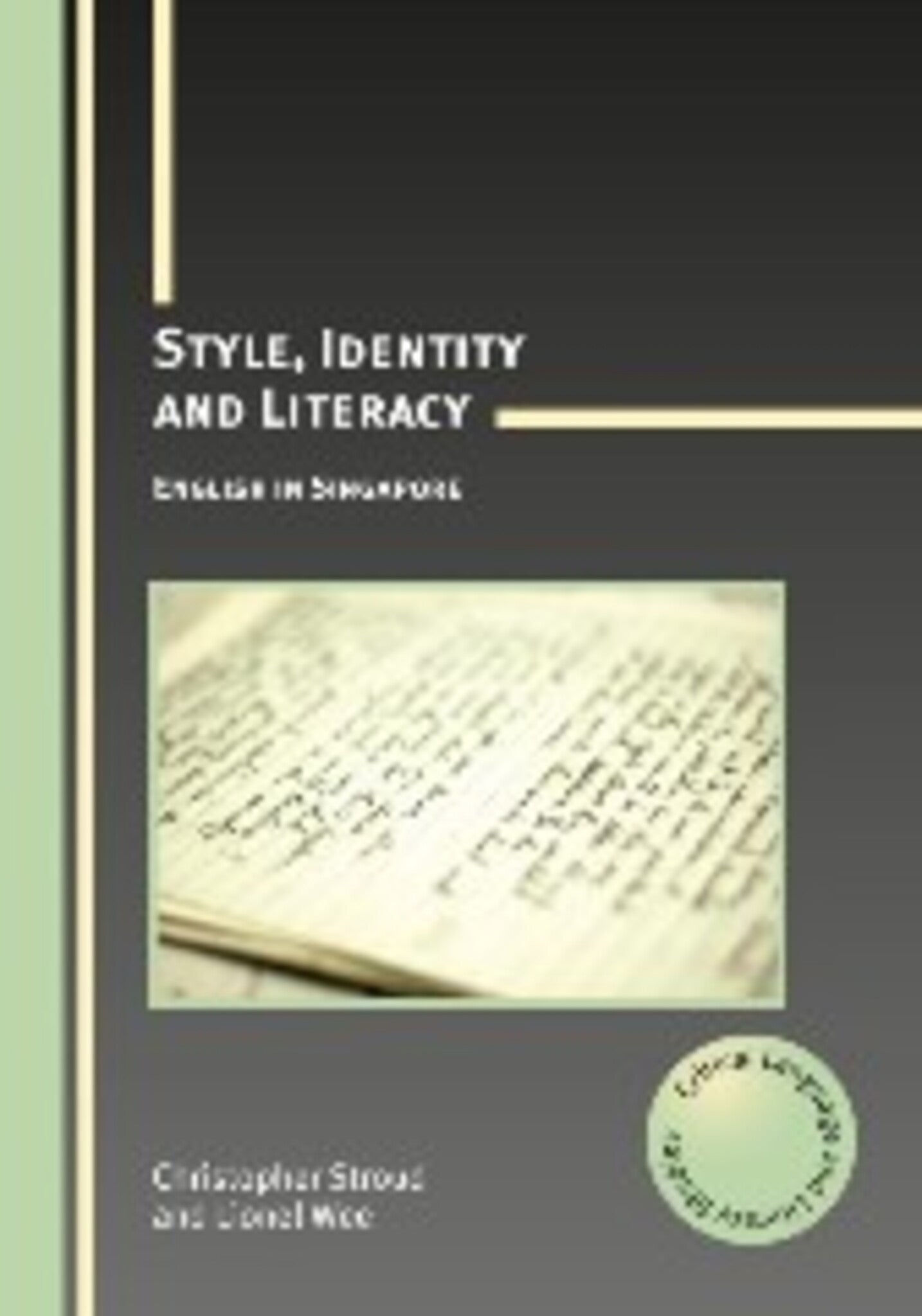 Cover image for Style, Identity and Literacy ISBN 9781847695956