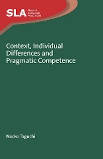 Book cover image for Context, Individual Differences and Pragmatic Competence ISBN: 9781847696083