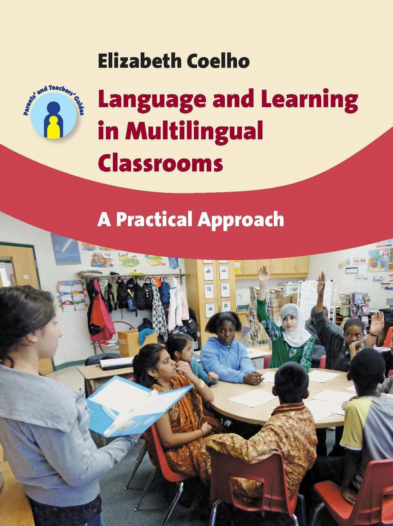 Book cover image for Language and Learning in Multilingual Classrooms ISBN: 9781847697196