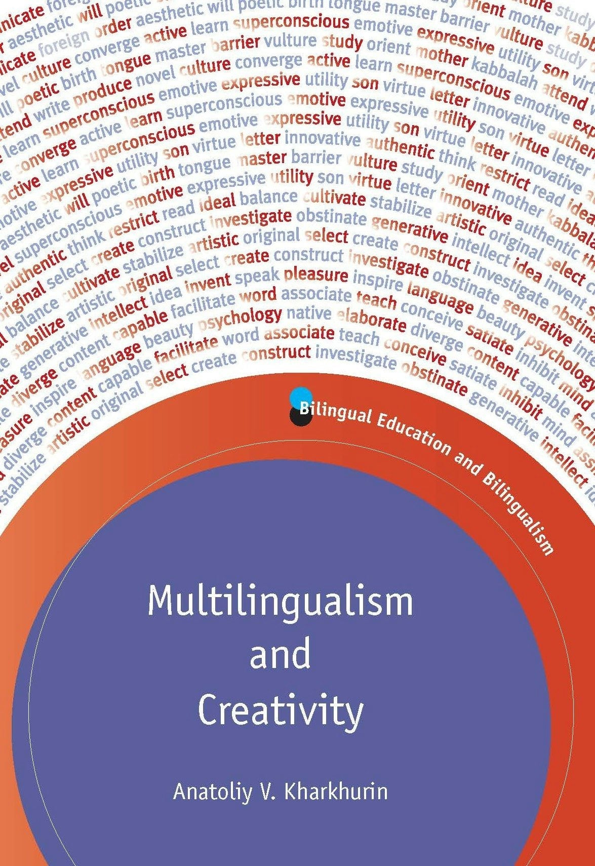 Multilingualism and Creativity