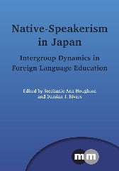 Book cover image for Native-Speakerism in Japan ISBN: 9781847698698