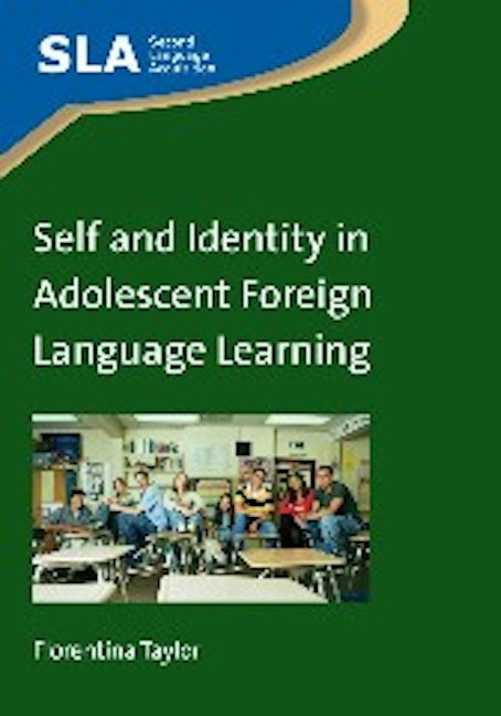 Book cover image for Self and Identity in Adolescent Foreign Language Learning ISBN: 9781847699992