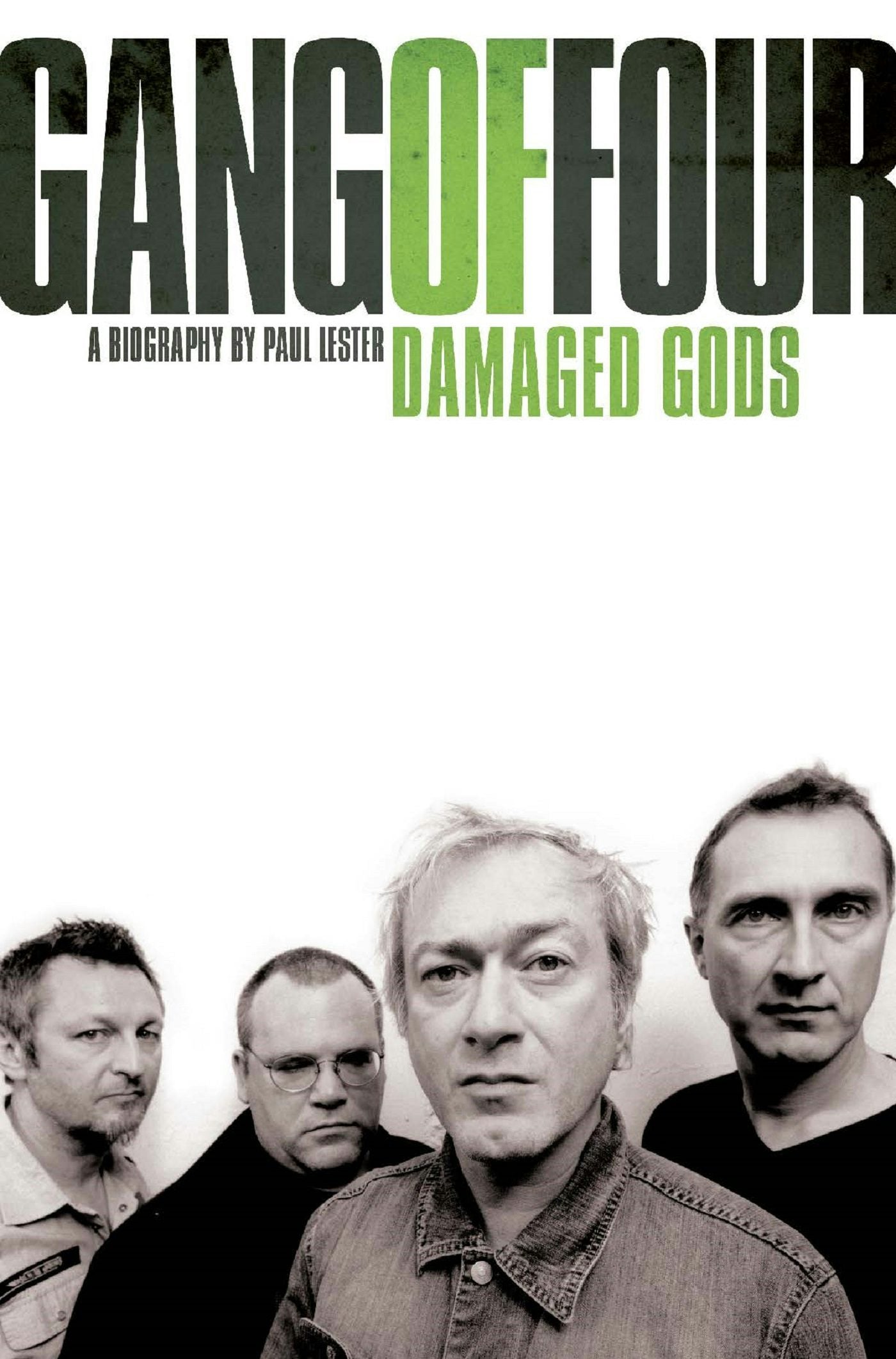 Book cover image for Gang of Four: Damaged Gods ISBN: 9781847722454