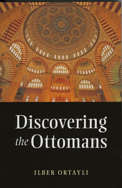 Book cover image for Discovering the Ottomans ISBN: 9781847740083