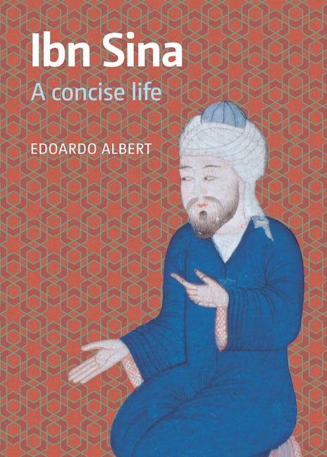 Book cover image for Ibn Sina ISBN: 9781847740458