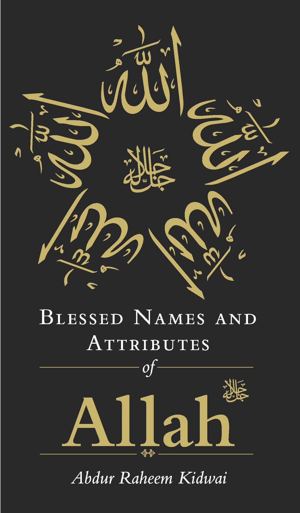 Cover image for Blessed Names and Attributes of Allah ISBN 9781847740878