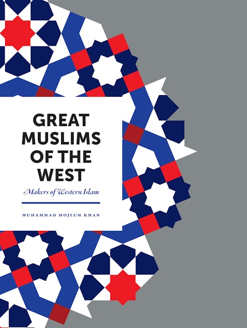 Book cover image for Great Muslims of the West ISBN: 9781847741134