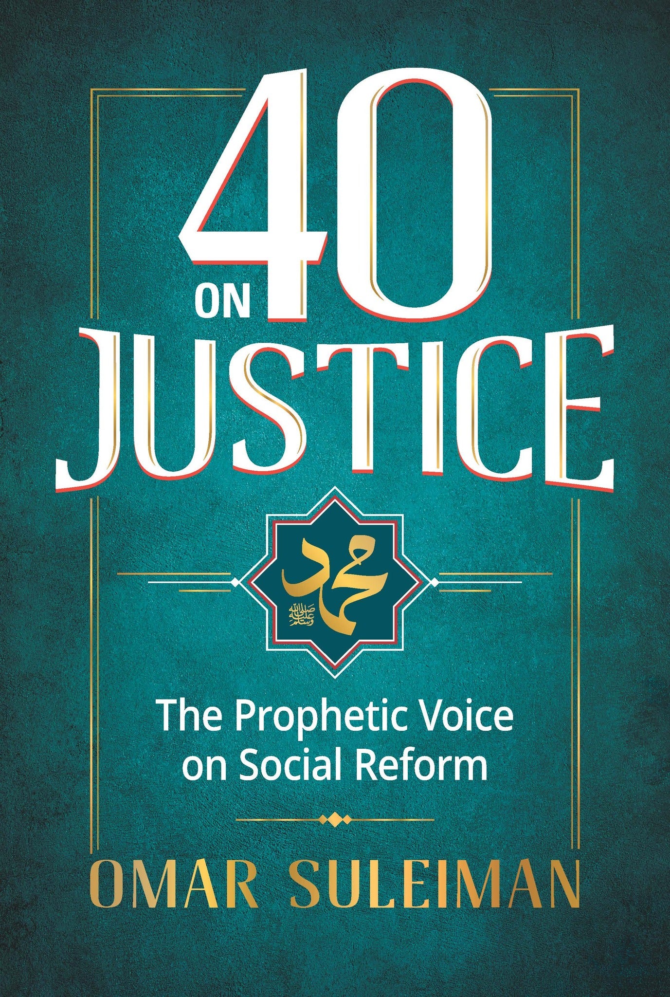 Cover image for 40 on Justice ISBN 9781847741431