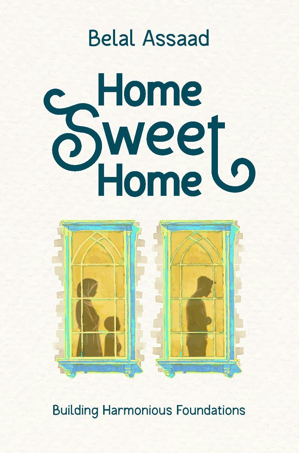 Book cover image for Home Sweet Home ISBN: 9781847742476