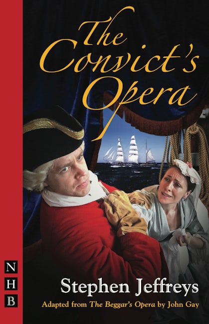 Book cover image for The Convict's Opera ISBN: 9781848420151