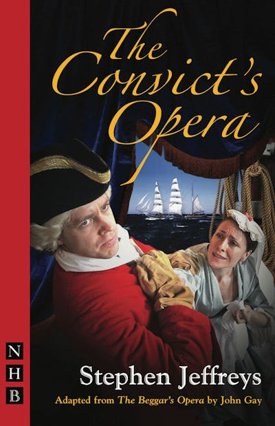 The Convict's Opera