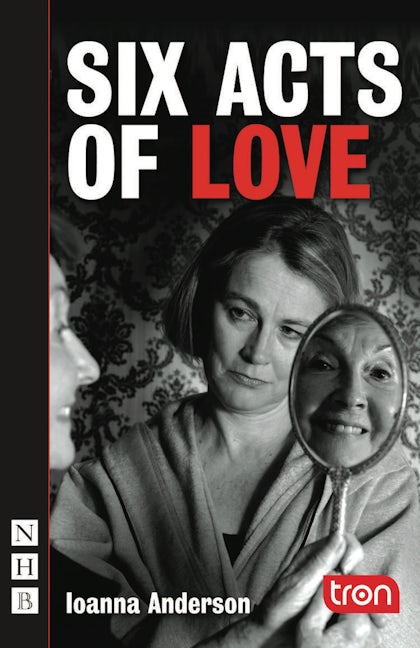 Book cover image for Six Acts of Love ISBN: 9781848420182