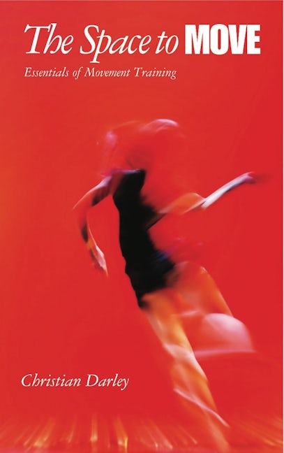 Book cover image for The Space to Move ISBN: 9781848420243
