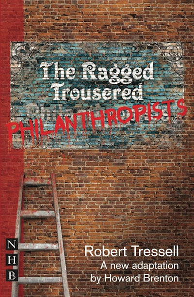 The Ragged Trousered Philanthropists