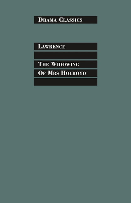 Book cover image for The Widowing of Mrs. Holroyd ISBN: 9781848421585