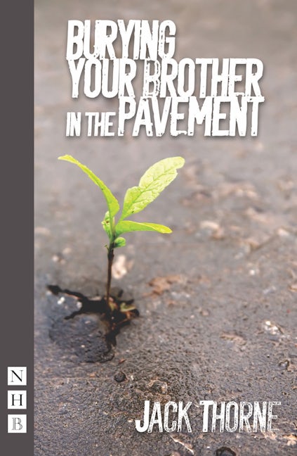 Book cover image for Burying Your Brother in the Pavement ISBN: 9781848424166