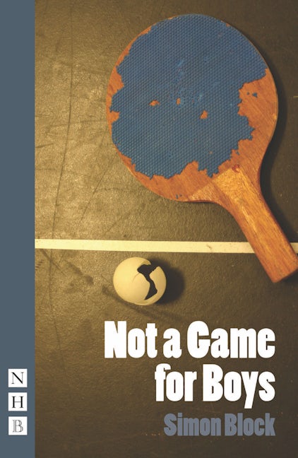 Book cover image for Not a Game for Boys ISBN: 9781848425033
