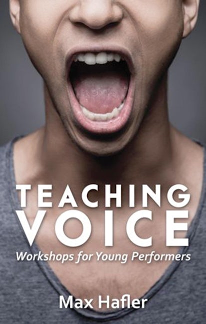 Book cover image for Teaching Voice: Workshops for Young Performers ISBN: 9781848425798