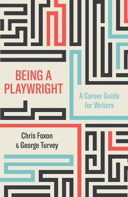 Book cover image for Being a Playwright ISBN: 9781848426917