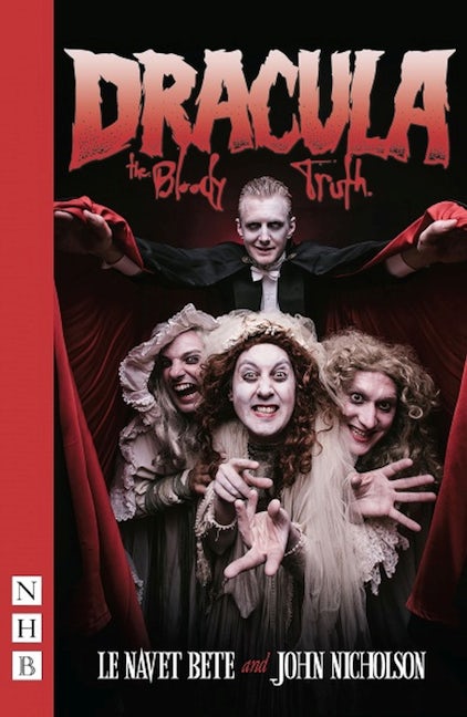 Book cover image for Dracula: The Bloody Truth ISBN: 9781848427037