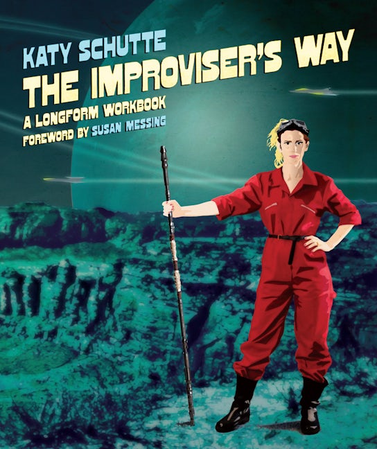 Book cover image for The Improviser's Way ISBN: 9781848427389