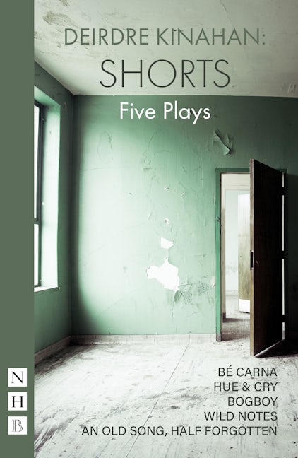 Book cover image for Deirdre Kinahan: Shorts ISBN: 9781848429321