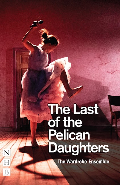Book cover image for The Last of the Pelican Daughters ISBN: 9781848429352