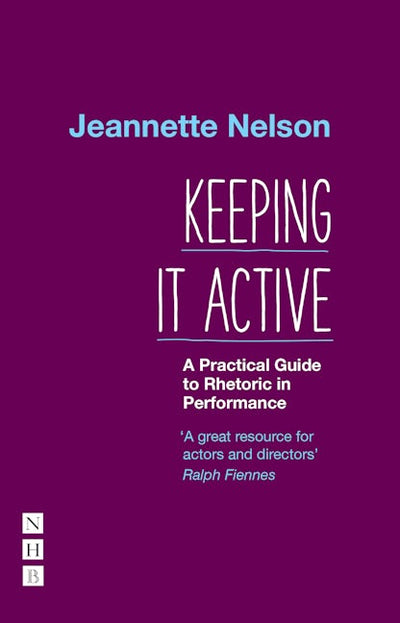 Keeping It Active: A Practical Guide to Rhetoric