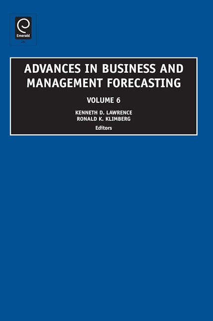 Book cover image for Advances in Business and Management Forecasting ISBN: 9781848555488