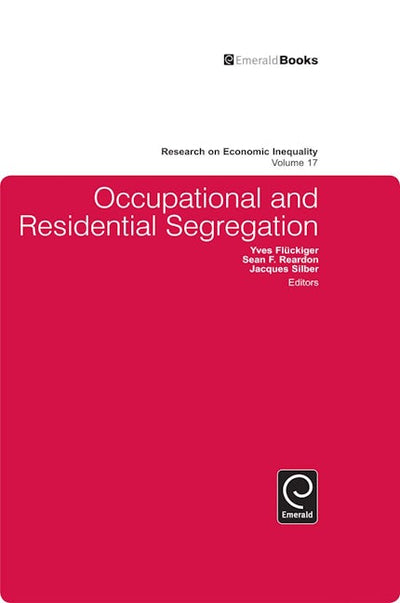 Occupational and Residential Segregation