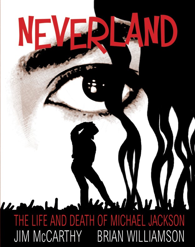 Book cover image for Michael Jackson: Neverland - The Life And Death Of Michael Jackson ISBN: 9781849387019
